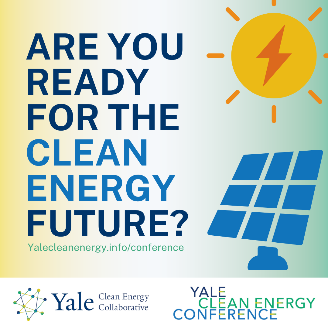 Yale Clean Energy Conference Yale Ventures