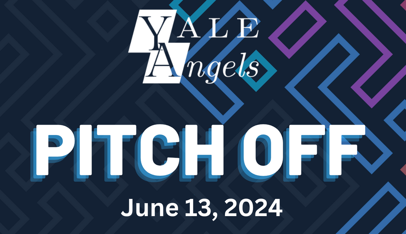 Yale Angels Pitch off 2024